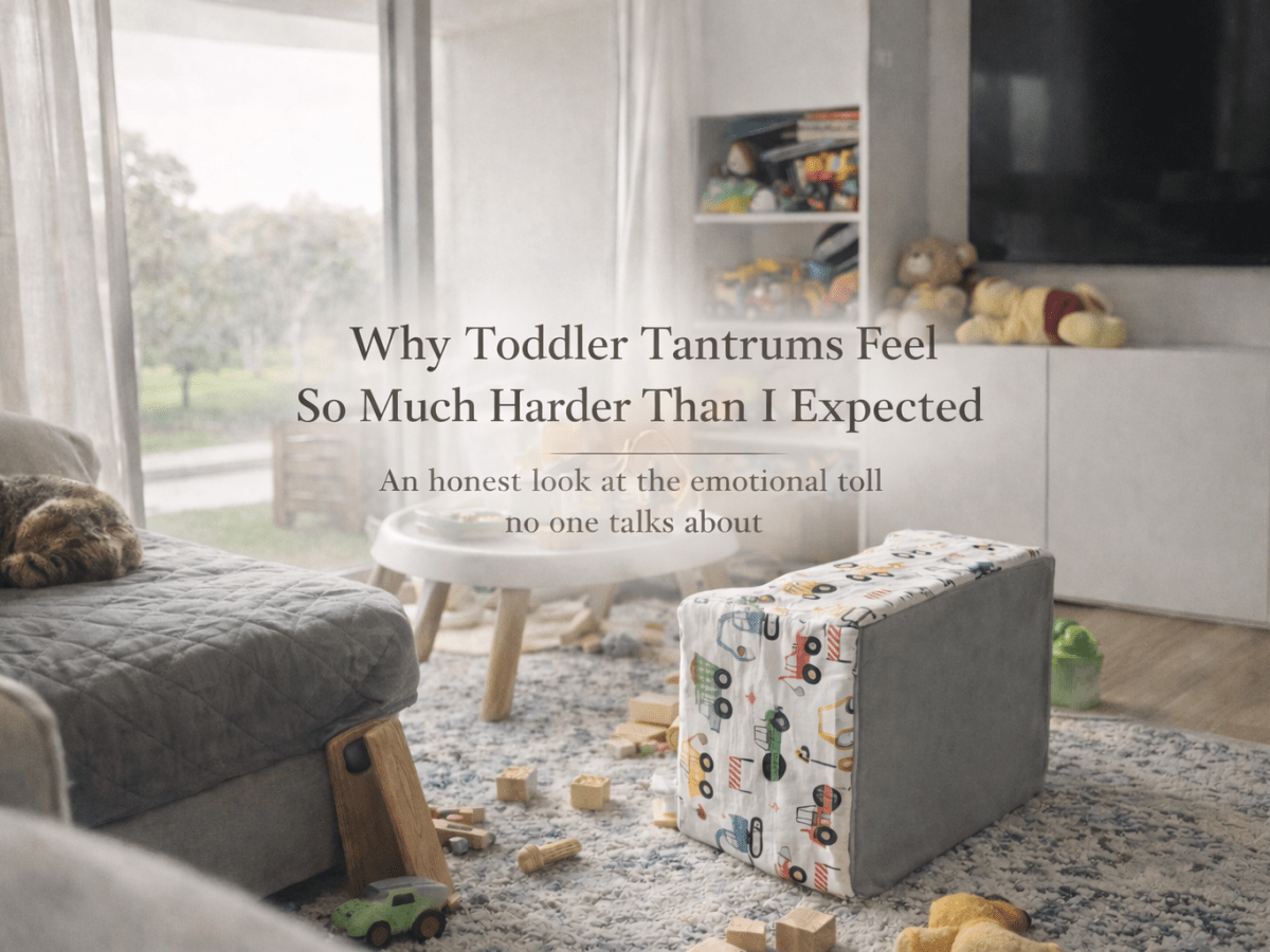 Why Toddler Tantrums Feel So Much Harder Than I Expected (For&nbsp;Mums)