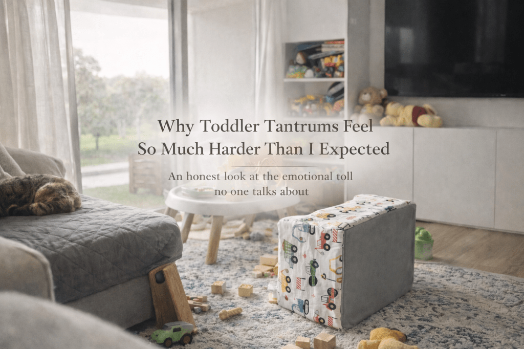 Why Toddler Tantrums Feel So Much Harder Than I Expected (For Mums)